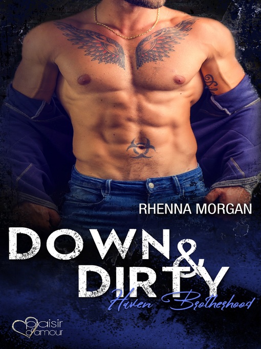 Titeldetails für Down & Dirty nach Rhenna Morgan - Verfügbar